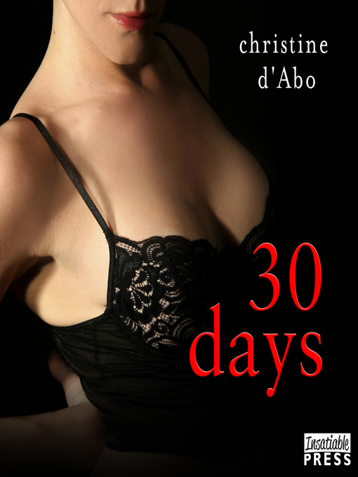 Detalles del título 30 Days de Christine d'Abo - Disponible